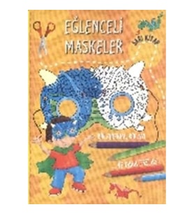 Eğlenceli Maskeler (Sarı Kitap)