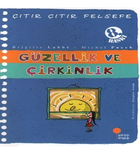 Çıtır Çıtır Felsefe 5 - Güzellik ve Çirkinlik