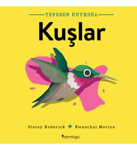 Tepeden Kuyruğa Kuşlar