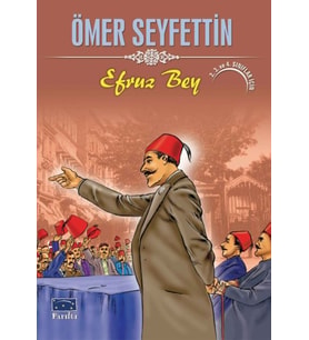 Ömer Seyfettin Efruz Bey