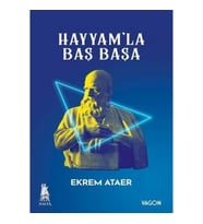 Hayyamla Baş Başa