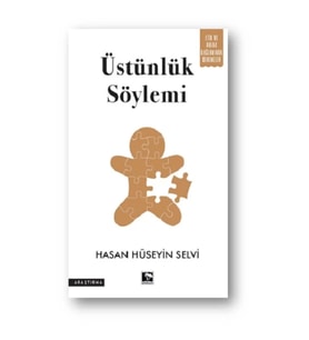 Üstünlük Söylemi
