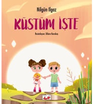 Küstüm İşte