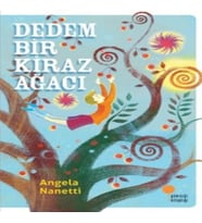 Dedem Bir Kiraz Ağacı