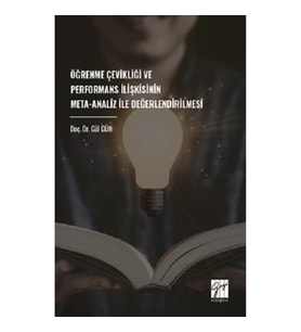 Öğrenme Çevikliği Ve Performans İlişkisinin Meta-Analiz İle Değerlendirilmesi