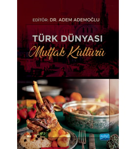 Türk Dünyası Mutfak Kültürü