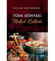 Türk Dünyası Mutfak Kültürü