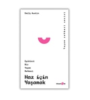 Haz İçin Yaşamak