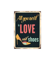 All You Need Is Love and Shoes Yazılı Ahşap Retro Kadın Temalı Poster Tablo
