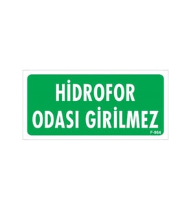 Emek Ikaz Levhaları Hidrofor Odası Girilmez Levhası - 0964