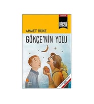 Köprü Kitaplar 21 Gökçenin Yolu Ahmet Büke Günışığı Kitaplığı