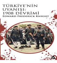 Türkiye’nin Uyanışı: 1908 Devrimi