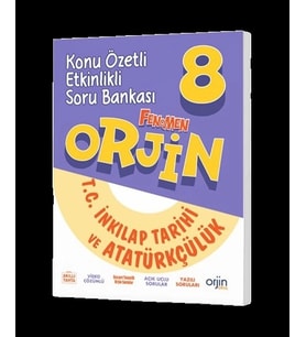 FENOMEN YAYINLARI Orjin 8 T.C. İnkılap Tarihi Ve Atatürkçülük Konu Özetli Etkinlikli Soru Bankası