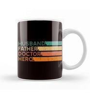 Husband Father Doctor Hero Dad Daddy Papa Poppa Medicine Kupa Bardak Porselen