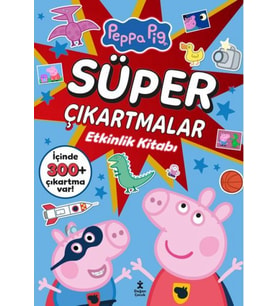 Peppa Pig - Süper Çıkartmalar Etkinlik Kitabı