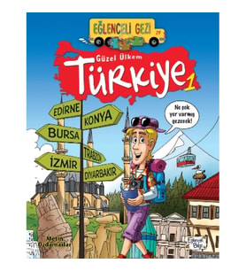 Eğlenceli Gezi 29 - Güzel Ülkem Türkiye 1