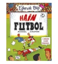 Hain Futbol - Eğlenceli Bilgi