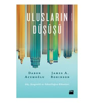 Ulusların Düşüşü - Daron Acemoğlu ve James A. Robinson