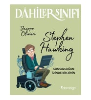Dahiler Sınıfı - Stephen Hawking Sonsuzluğun İzinde Bir Zihin