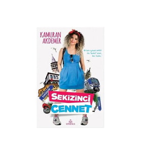 Sekizinci Cennet Kamuran Akdemir Ephesus Yayınları