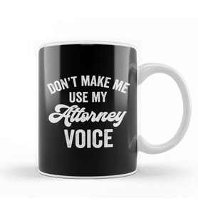 KAttorney Lawyer Funny Gift Voice Loud Bar Exam Graduate Promotion upa Bardak Porselen