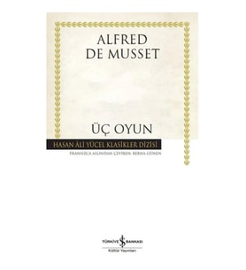 Üç Oyun - Hasan Ali Yücel Klasikleri