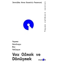 Var Olmak ve Dönüşmek