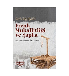 Frenk Mukallitliği Ve Şapka