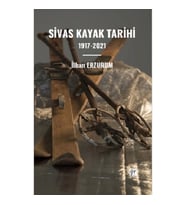Sivas Kayak Tarihi 1917-2021
