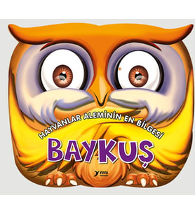Hayvanlar Aleminin Bilgesi : Baykuş