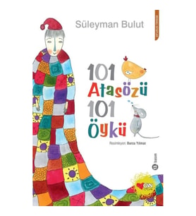 101 Atasözü 101 Öykü