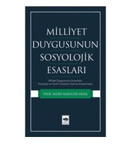 Milliyet Duygusunun Sosyolojik Esasları