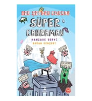 Her Şeyden Korkan Süper Kahraman