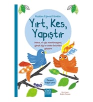 Küçüklere Eğlenceli Etkinlikler- Yırt, Kes, Yapıştır