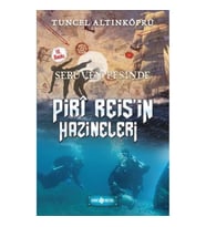 Serüven Peşinde 12 - Piri Reisin Hazineleri