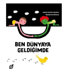 Ben Dünyaya Geldiğimde