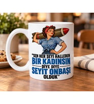Güçlü Kadın Temalı Esprili Kupa