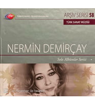 (Plak Değildir CD dir) TRT Arşiv Serisi 58 Nermin Demirçay Solo Albümler Serisi CD (Karışık)