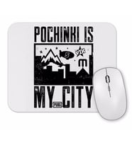 Serie Pubg Pochinki is My City Mouse Pad