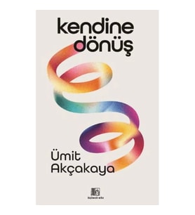 Kendine Dönüş