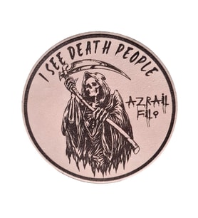 Azrail Filo I See Death People Deri PEÇ  -Arma - Leather Patch (Bej)