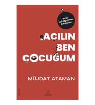 Açılın Ben Çocuğum - Eğitim Serisi