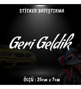 geri geidik yazı etiket sticker -2 adet çıkartma araba motosiklet kask atv tablet pc buzdolabı otomobil bilgisayar uyumlu