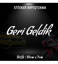 geri geidik yazı etiket sticker -2 adet çıkartma araba motosiklet kask atv tablet pc buzdolabı otomobil bilgisayar uyumlu
