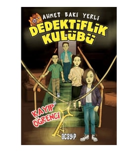 Kayıp Öğrenci - Dedektiflik Kulübü