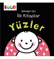 Bebeğim için İlk Kitaplar - Yüzler