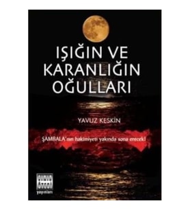 Işığın ve Karanlığın Oğulları