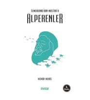 SEMERKANDDAN MOSTARA ALPERENLER