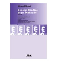 ŞİİRLER-2: BENERCİ KENDİNİ NİÇİN ÖLDÜRDÜ?