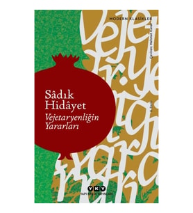 Vejetaryenliğin Yararları - Modern Klasikler